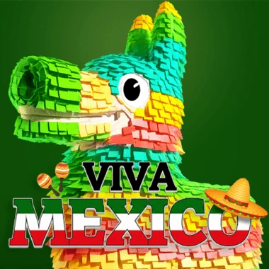 Viva Mexico