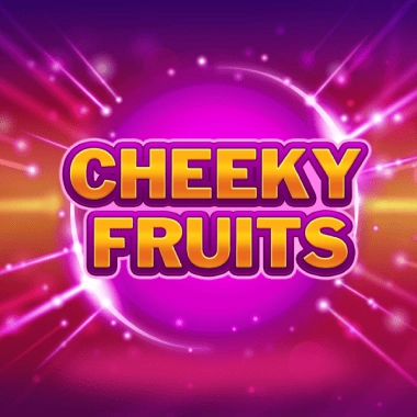 Cheeky Fruits